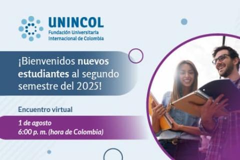 UNINCOL da la bienvenida a sus nuevos estudiantes del segundo semestre 
